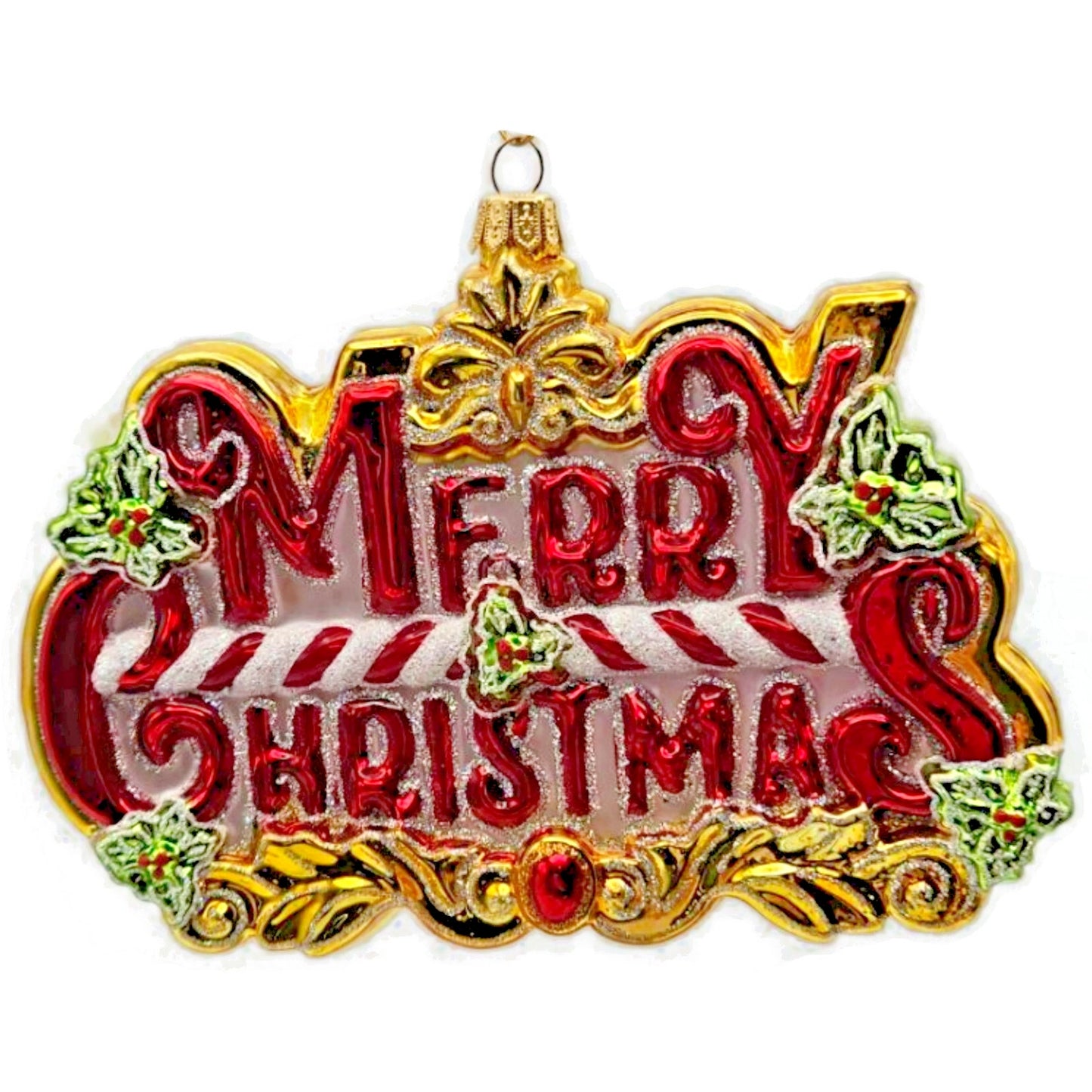 Heartfully Yours Radko Sign of Cheer Merry Christmas Holly Glass Ornament 30194